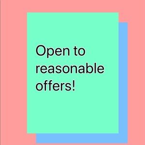 Open to reasonable offers!